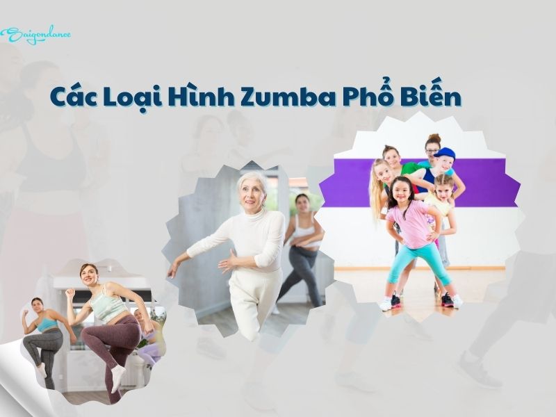 Các loại hình Zumba phổ biến